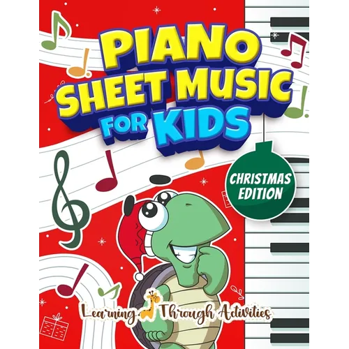 Christmas Piano Sheet Music For Kids - Paperback