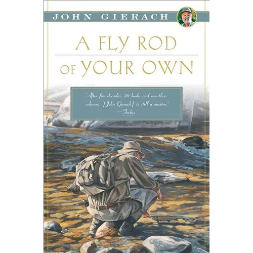 A Fly Rod of Your Own - Paperback