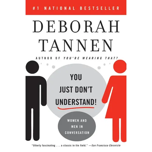 You Just Don't Understand: Women and Men in Conversation - Paperback