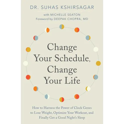 Change Your Schedule, Change Your LIfe - Paperback