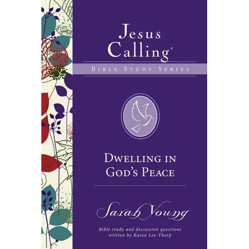 Dwelling in God's Peace - Paperback