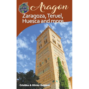 Aragon - Zaragoza, Teruel, Huesca, and more - Paperback