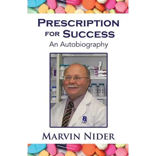 Prescription for Success: An Autobiography - Paperback