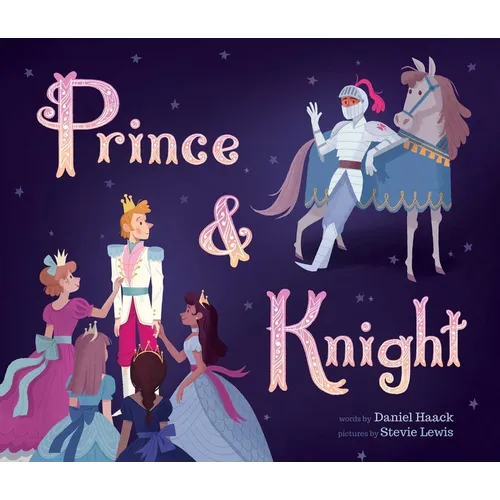 Prince & Knight - Hardcover