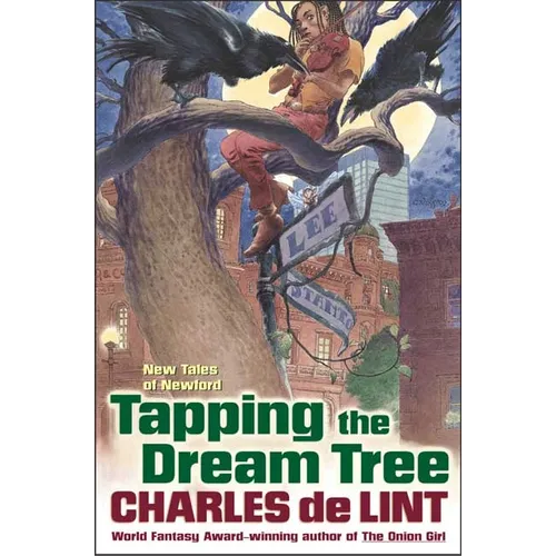 Tapping the Dream Tree: New Tales of Newford - Paperback