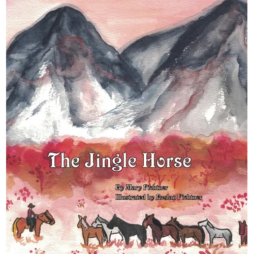 The Jingle Horse - Hardcover
