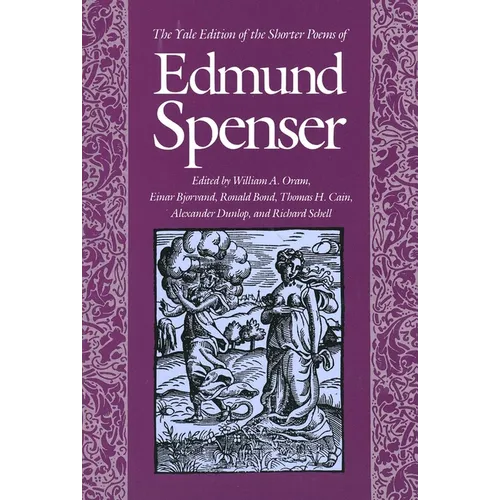 The Yale Edition of the Shorter Poems of Edmund Spenser - Paperback