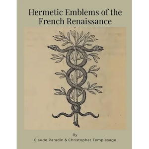 Hermetic Emblems of the French Renaissance - Paperback