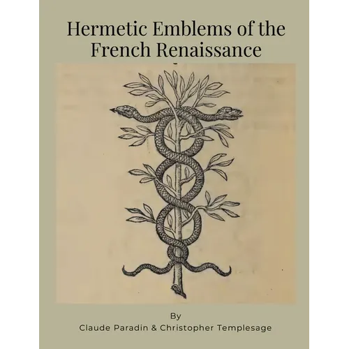 Hermetic Emblems of the French Renaissance - Paperback