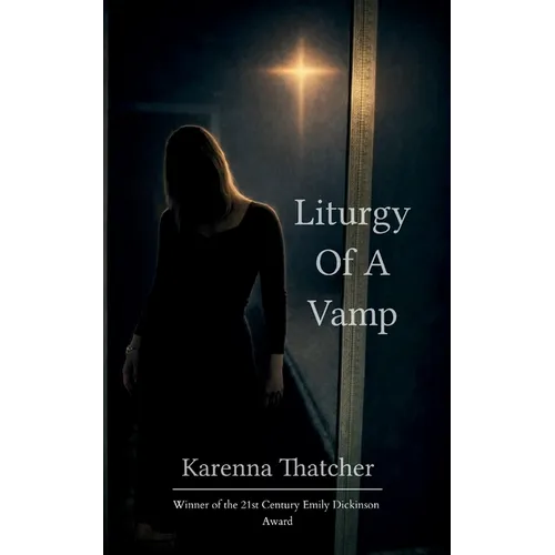 Liturgy of a Vamp Bite-sized Poems on Womanhood - Paperback