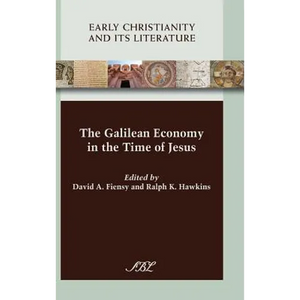 The Galilean Economy in the Time of Jesus - Hardcover