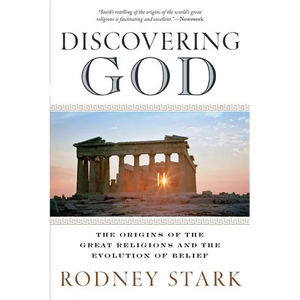 Discovering God: The Origins of the Great Religions and the Evolution of Belief - Paperback