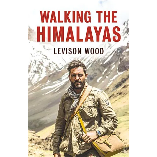 Walking the Himalayas - Hardcover