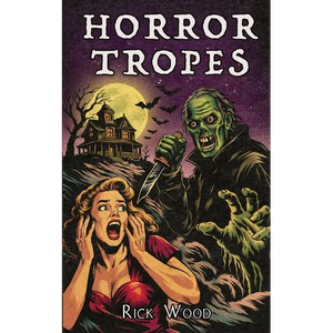 Horror Tropes and What They Tell Us - Paperback