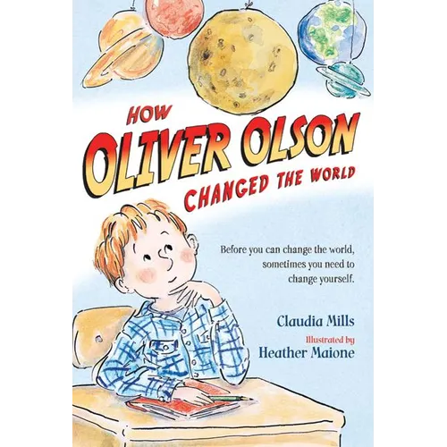 How Oliver Olson Changed the World - Paperback