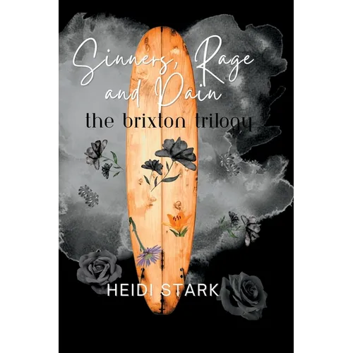 Sinners, Rage and Pain - Paperback