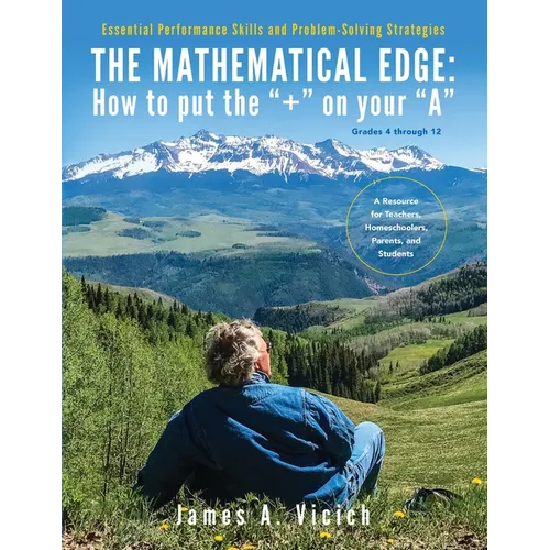 The Mathematical Edge: How to put the "+" on your "A" - Paperback
