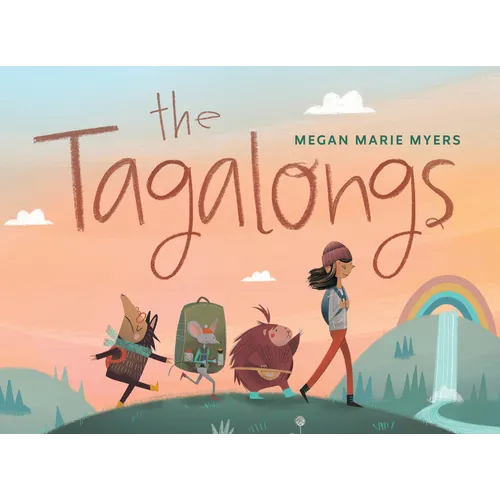 The Tagalongs: Discovering the Magic of Friendship in the Great Outdoors - Hardcover