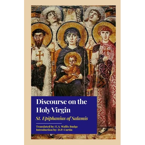 Discourse on the Holy Virgin - Paperback