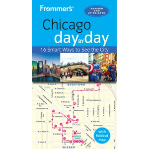 Frommer's Chicago Day by Day - Paperback