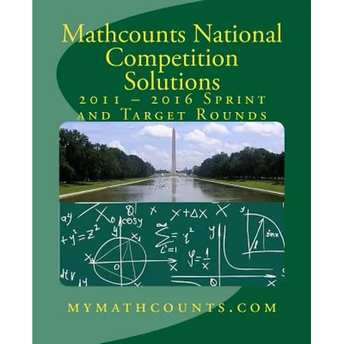 Mathcounts National Competition Solutions - Paperback
