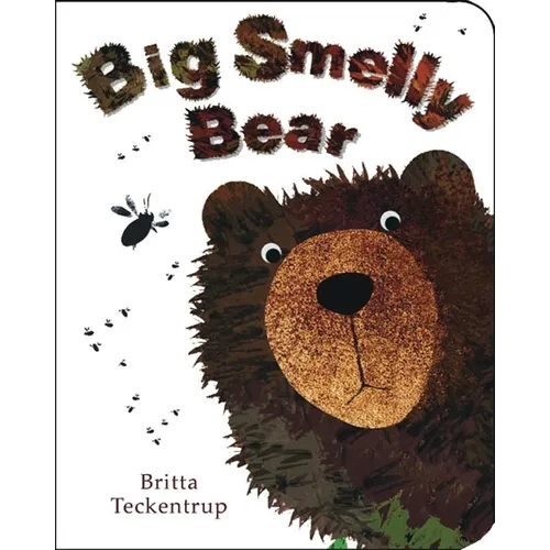 Big Smelly Bear - Board Book