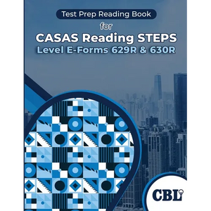 Test Prep Reading Book for CASAS Reading STEPS Level E-Forms 629R & 630R - Paperback