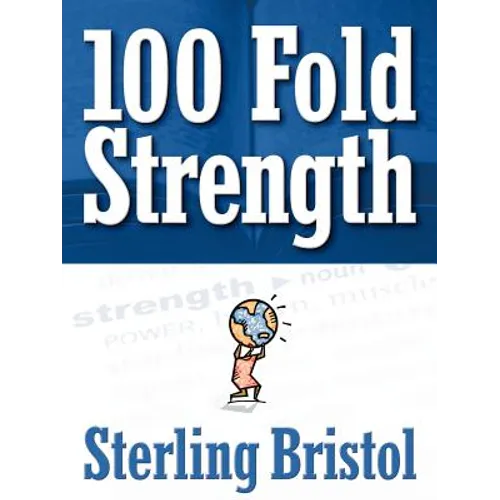100 Fold Strength - Paperback