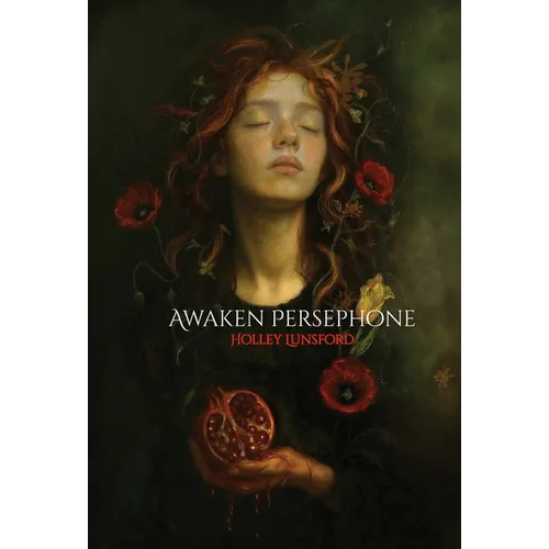 Awaken Persephone - Hardcover