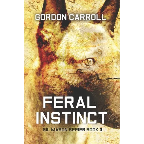 Feral Instinct - Paperback