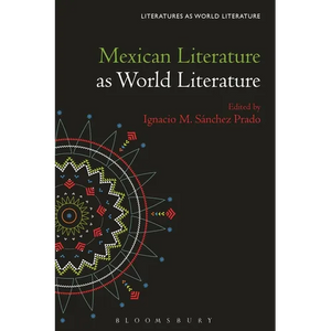Mexican Literature as World Literature - Paperback