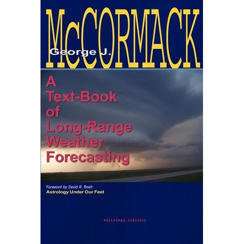 Text-Book of Long Range Weather Forecasting - Paperback