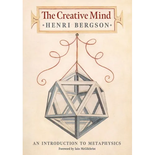 The Creative Mind: An Introduction to Metaphysics
