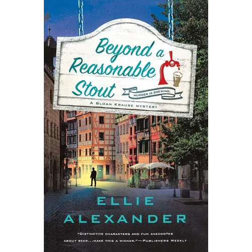 Beyond a Reasonable Stout: A Sloan Krause Mystery - Paperback