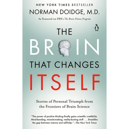 The Brain That Changes Itself: Stories of Personal Triumph from the Frontiers of Brain Science - Paperback