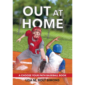 Out at Home: A Choose Your Path Baseball Book - Paperback