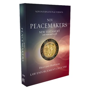 Niv, Peacemakers New Testament with Psalms and Proverbs, Pocket-Sized, Paperback, Comfort Print: Help and Hope for Law Enforcement Officers - Paperback