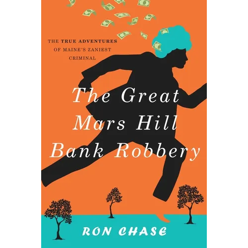 The Great Mars Hill Bank Robbery - Paperback
