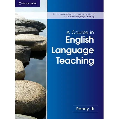 A Course in English Language Teaching - Paperback