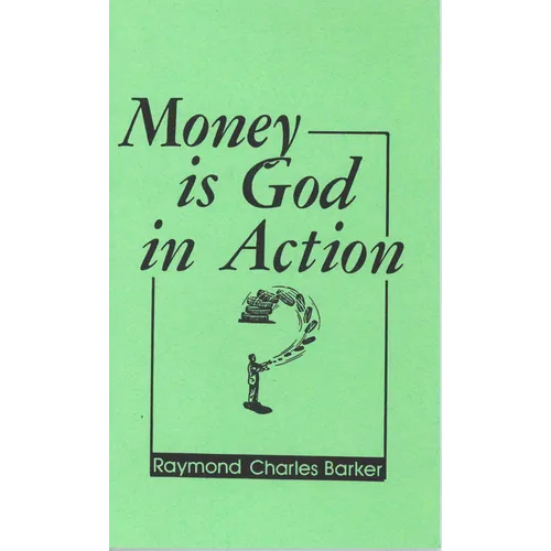 Money Is God in Action - Paperback
