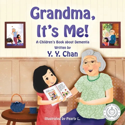 Grandma, It's Me! A Children's Book about Dementia - Paperback