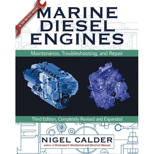 Marine Diesel Engines: Maintenance, Troubleshooting, and Repair - Hardcover