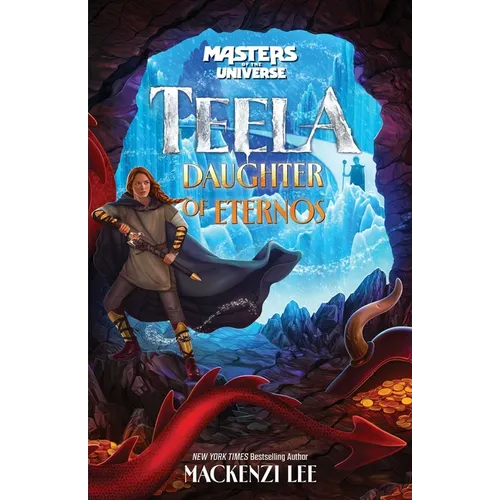 Masters of the Universe (Film): Teela: Daughter of Eternos - Hardcover