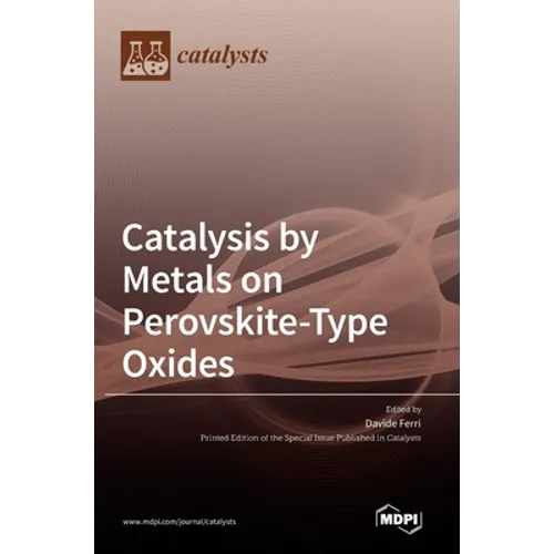 Catalysis by Metals on Perovskite-Type Oxides - Hardcover