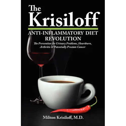 The Krisiloff Anti-Inflammatory Diet - Paperback