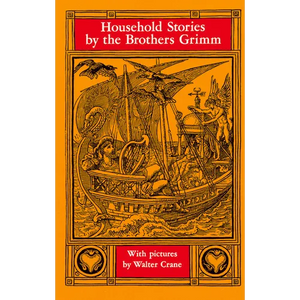 Household Stories by the Brothers Grimm - Paperback