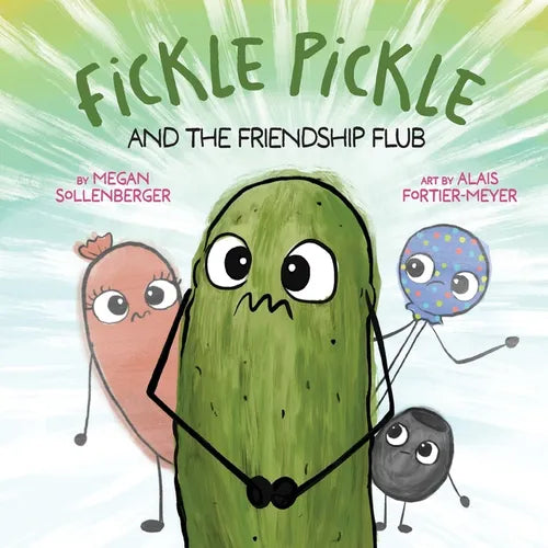 Fickle Pickle and the Friendship Flub - Paperback
