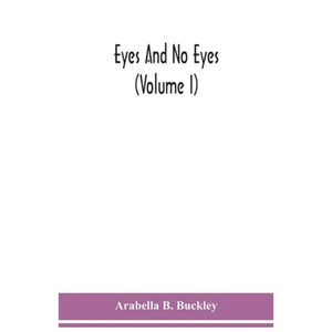 Eyes and no eyes (Volume I) - Paperback