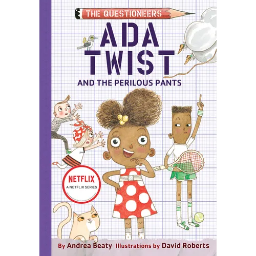 Ada Twist and the Perilous Pants - Hardcover