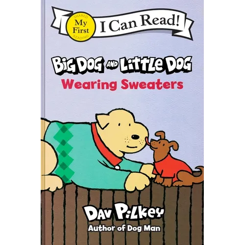 Big Dog and Little Dog Wearing Sweaters - Hardcover